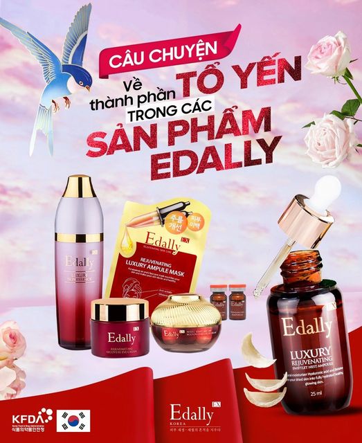 Câu chuyện về thành phần huyết thanh tổ yến trong các sản phẩm của Edally