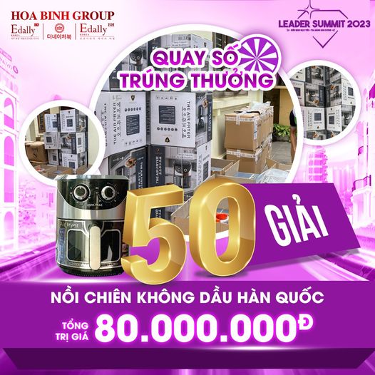 Tham dự Leader Summit 2023 khu vực miền Nam - Nhận ngay cơ hội quay số trúng thưởng “50 NỒI CHIÊN KHÔNG DẦU” tổng giải thưởng lên tới 80 triệu.