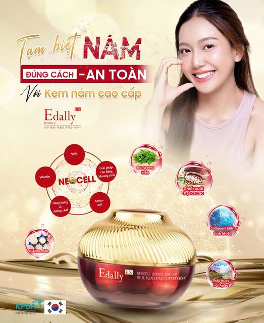 Tạm biệt Nám đúng cách, an toàn với - Kem nám cao cấp Edally EX